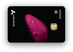 Axis Bank Magnus Credit Card