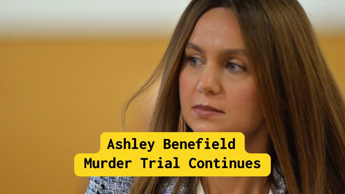 Ashley Benefield Murder Trial Continues