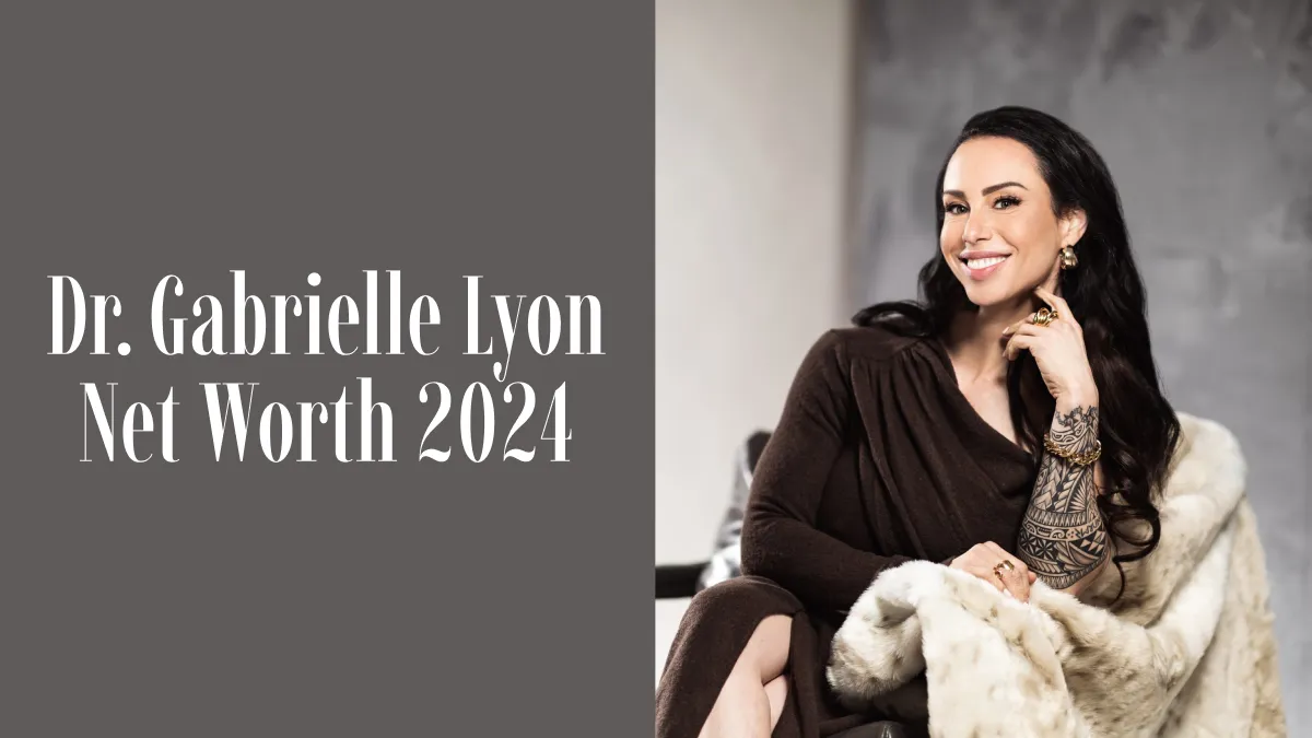 Dr. Gabrielle Lyon Net Worth 2024