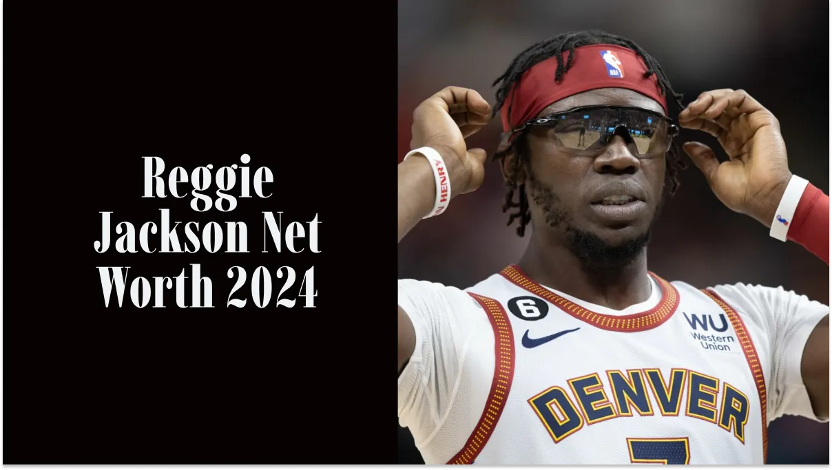 Reggie Jackson Net Worth 2024