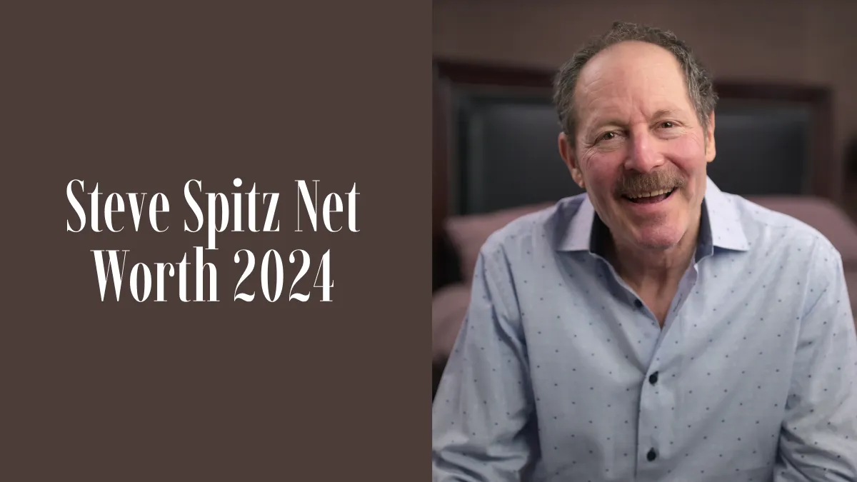 Steve Spitz Net Worth 2024