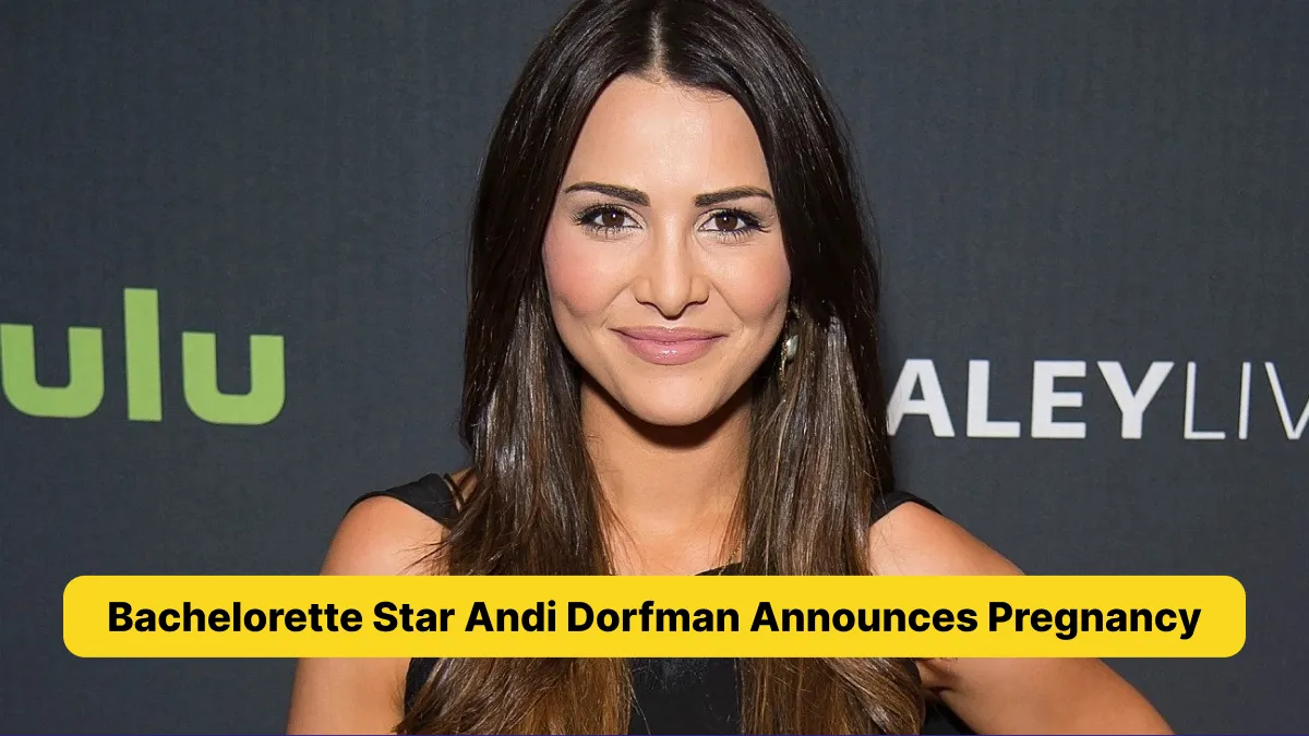 Bachelorette Star Andi Dorfman Announces Pregnancy