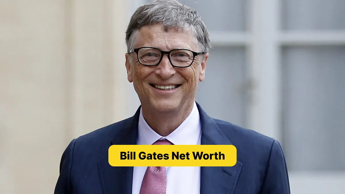 Bill Gates Net Worth