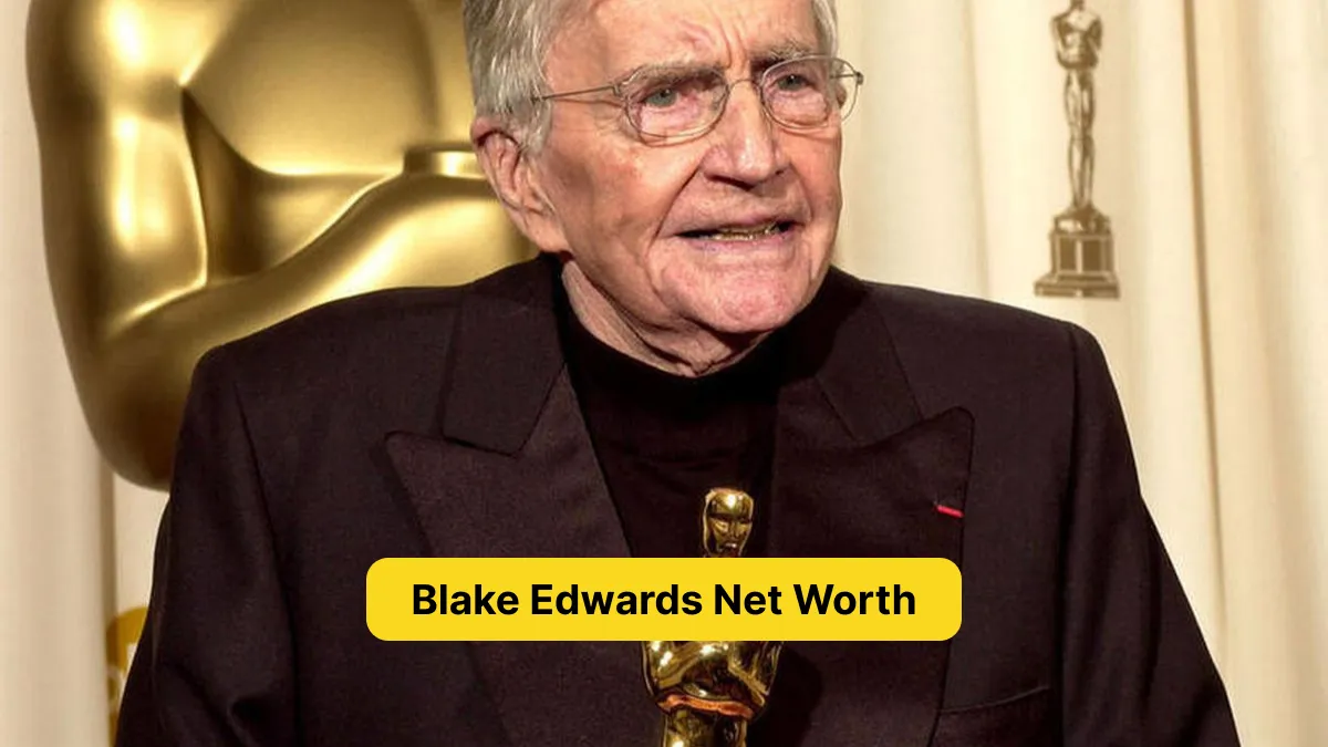Blake Edwards Net Worth