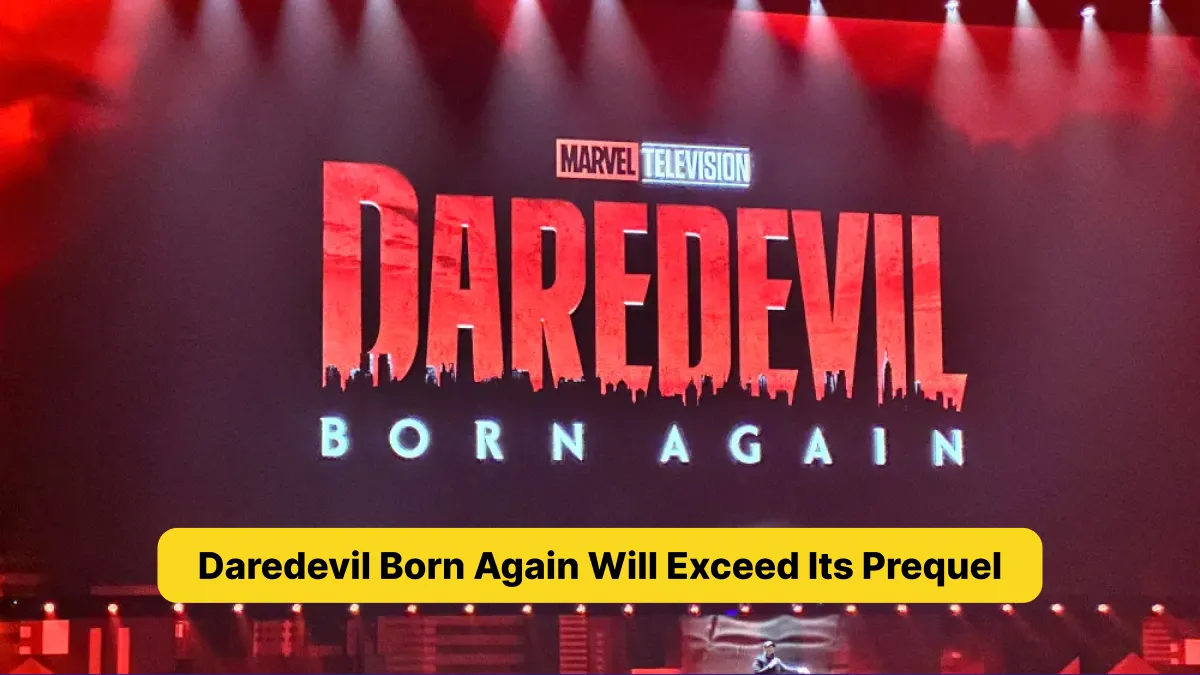 Daredevil Born Again Will Exceed Its Prequel
