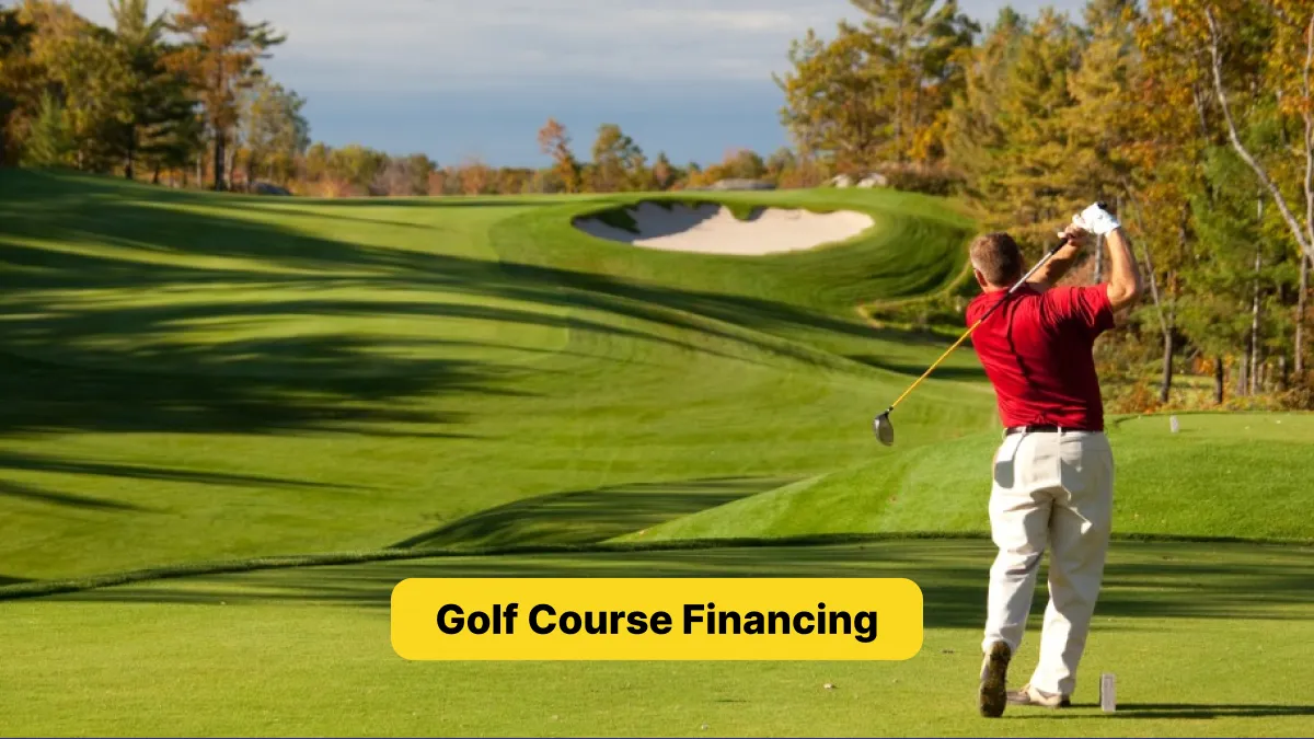 Golf Course Financing