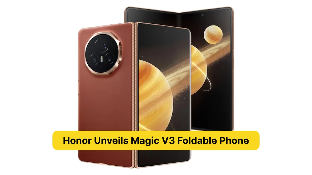 Honor Unveils Magic V3 Foldable Phone