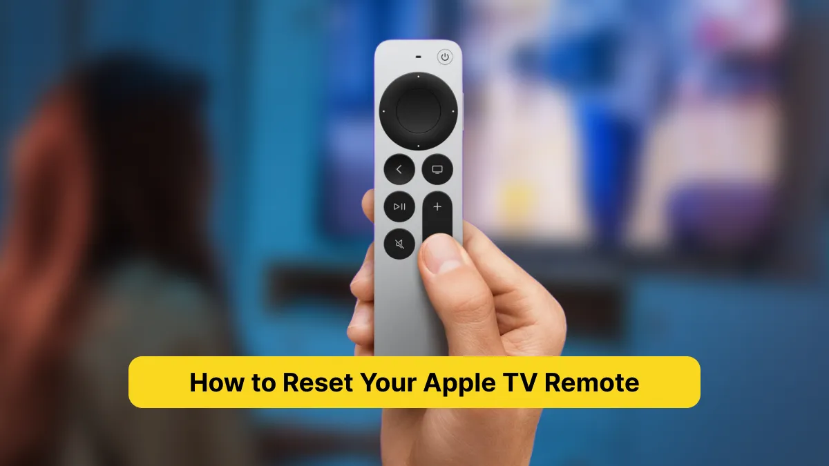 How to Reset Your Apple TV Remote