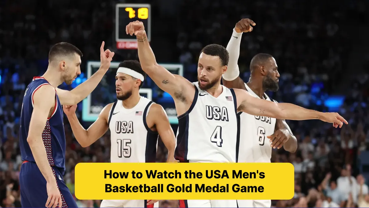 How to Watch the USA Men's Basketball Gold Medal Game