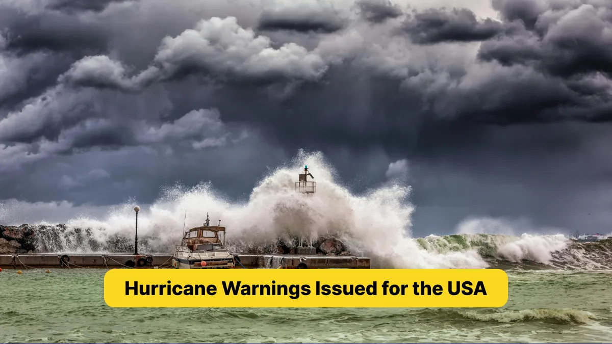 Hurricane Warnings Issued for the USA