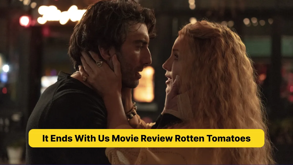 It Ends With Us Movie Review Rotten Tomatoes