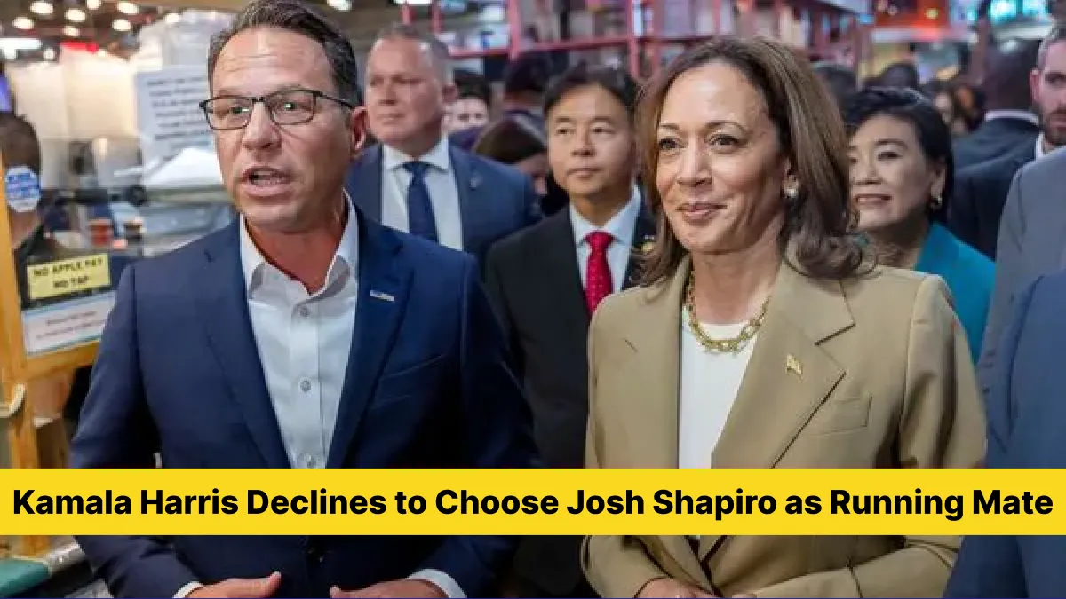 Kamala Harris Declines to Choose Josh Shapiro as Running Mate