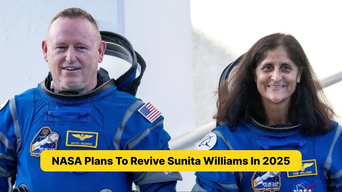 NASA Plans To Revive Sunita Williams In 2025