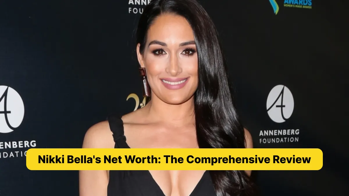 Nikki Bella's Net Worth_ The Comprehensive Review