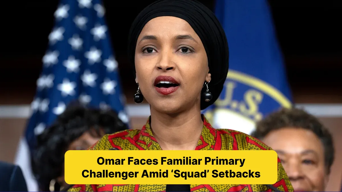 Omar Faces Familiar Primary Challenger Amid ‘Squad’ Setbacks