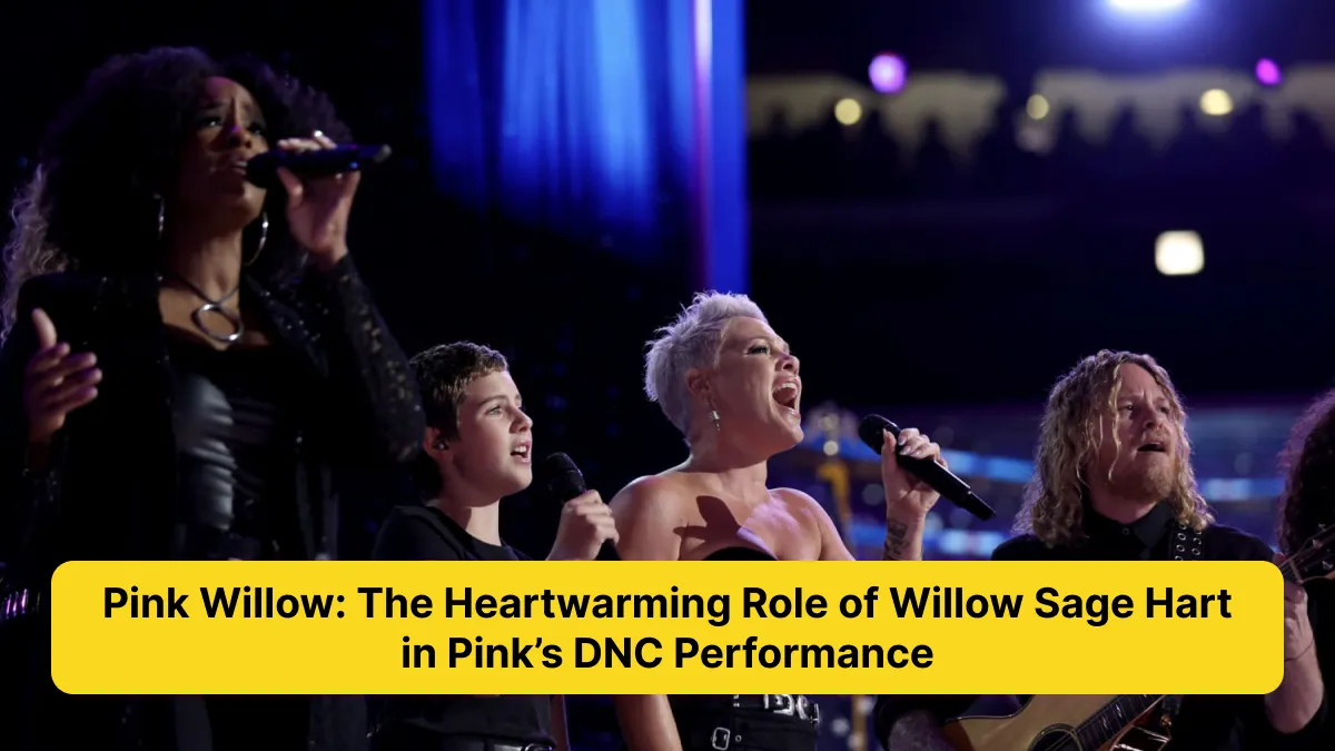 Pink Willow_ The Heartwarming Role of Willow Sage Hart in Pink’s DNC Performance