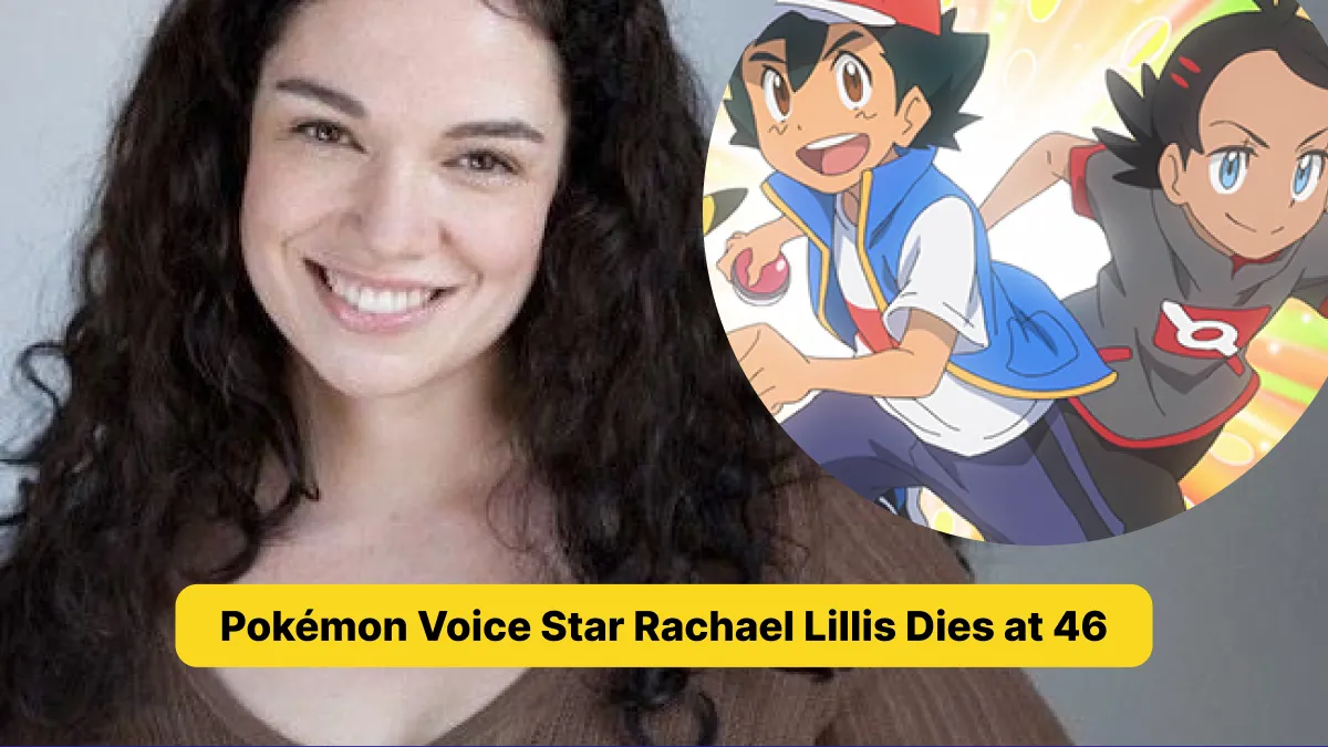 Pokémon Voice Star Rachael Lillis Dies at 46