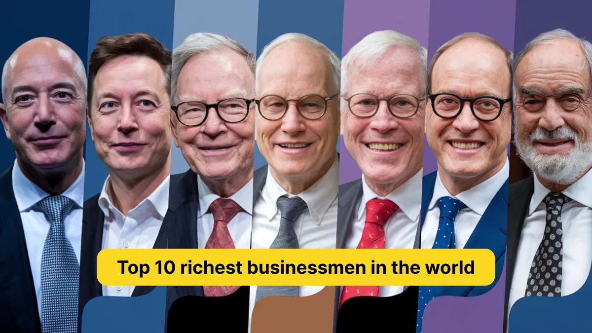 Top 10 richest businessmen in the world