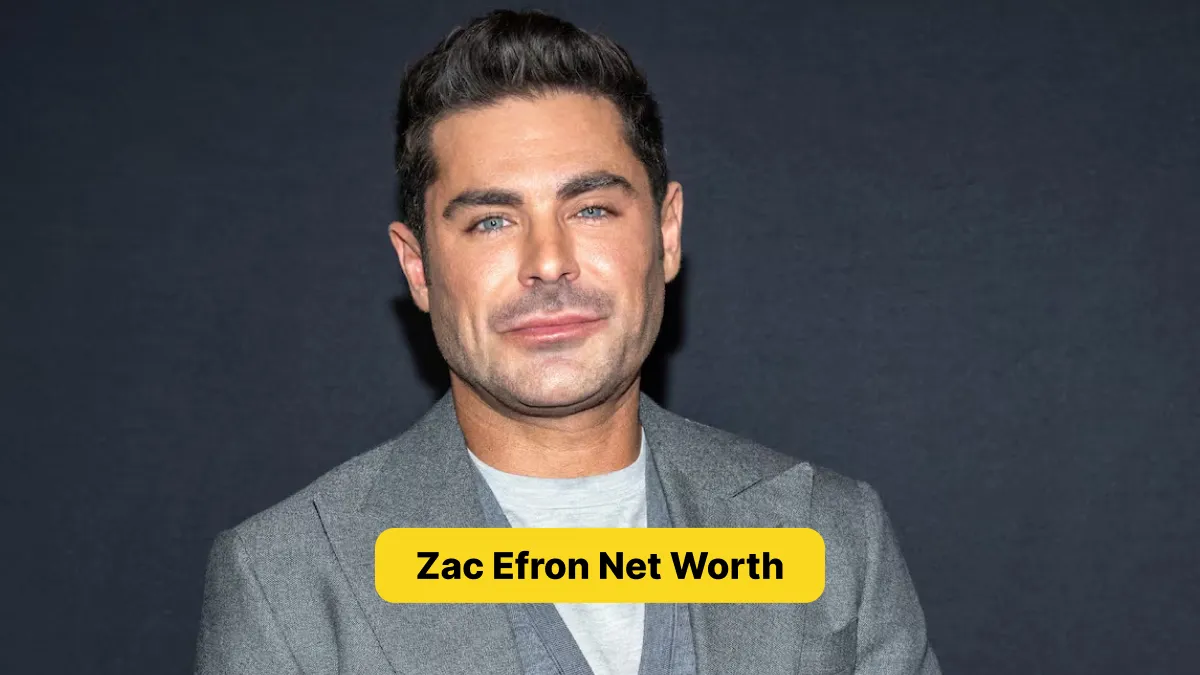 Zac Efron Net Worth