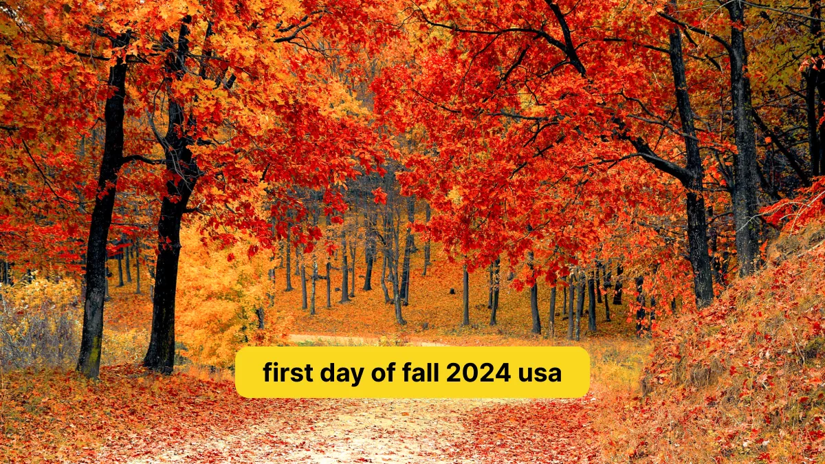 first day of fall 2024 usa