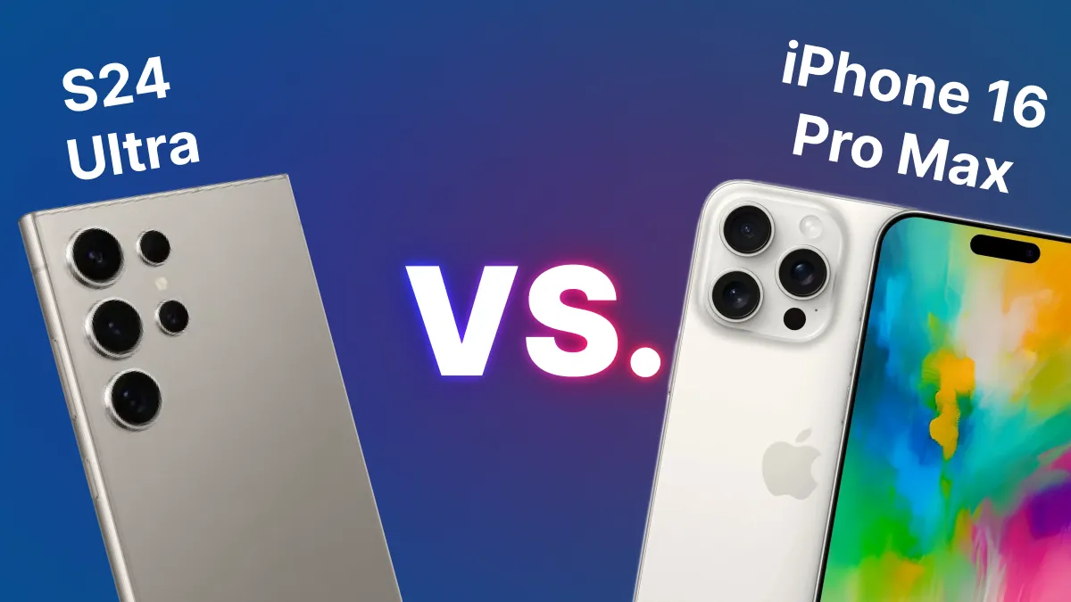 iPhone 16 Pro vs. Galaxy S24 Ultra