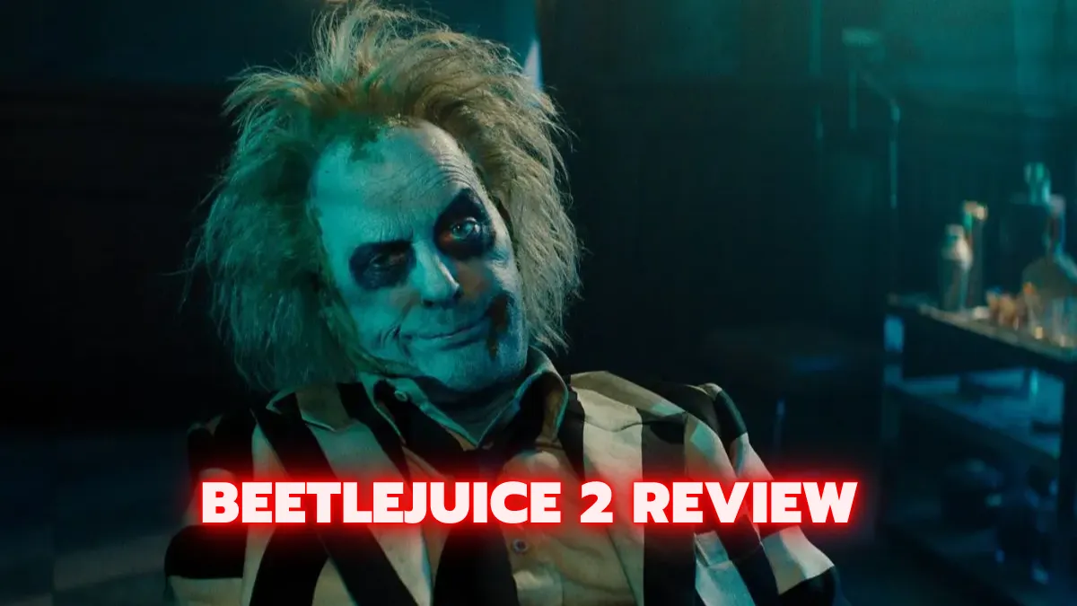 Beetlejuice 2 Review