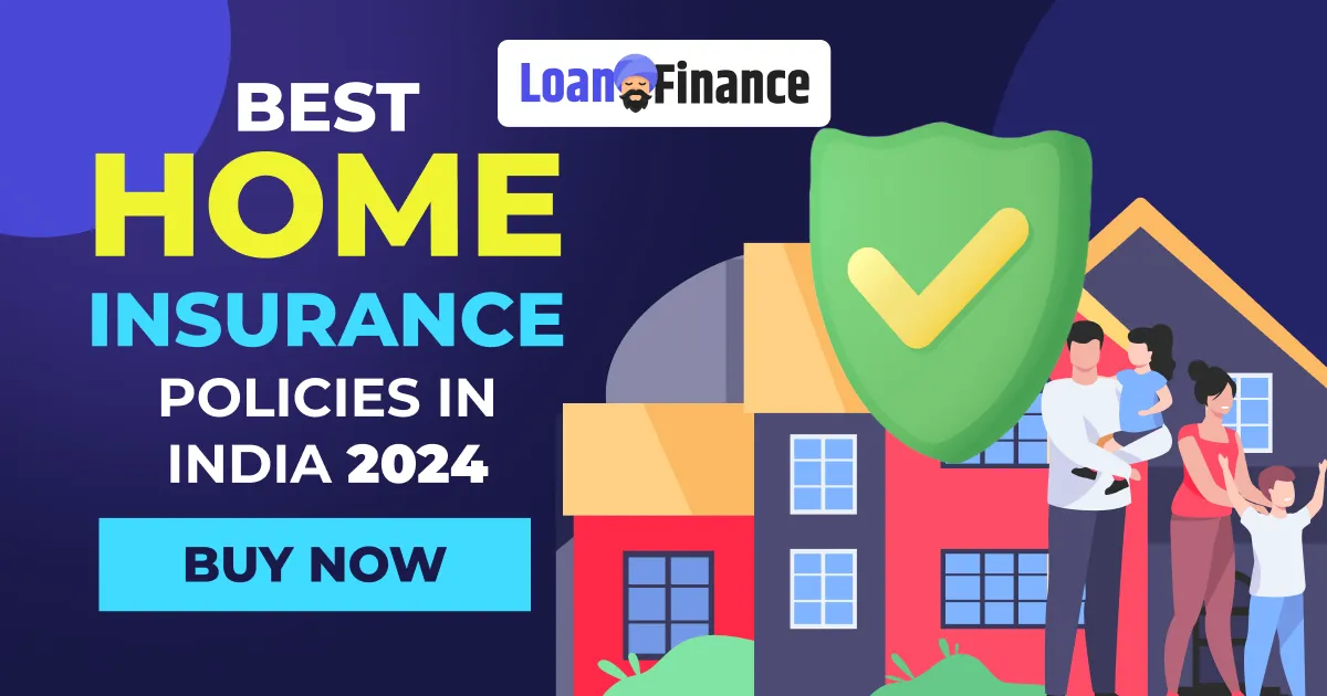 Best Home Insurance Policies in india 2024