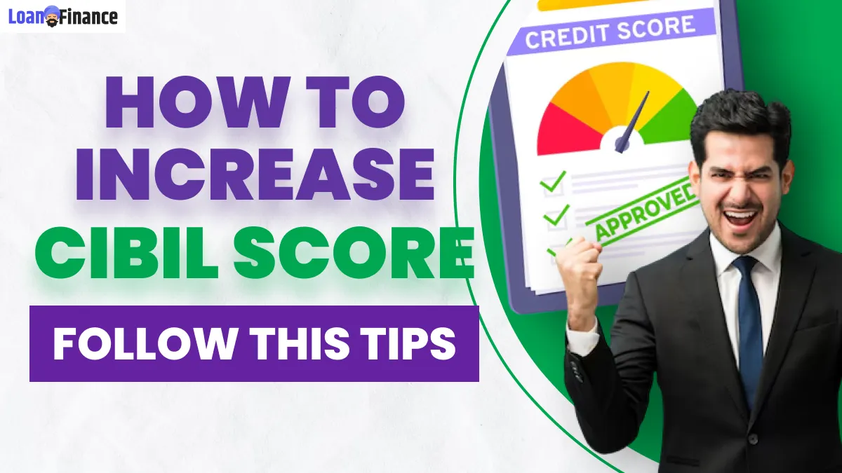 How To Increase Cibil Score Above 750