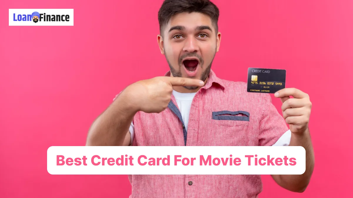 7 Best Credit Card For Movie Tickets