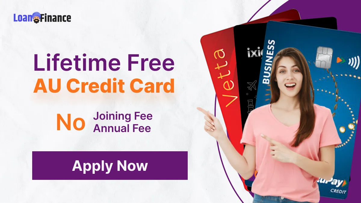 AU Credit Card - Best For Travel, Benefits & Apply Online