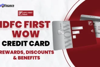 IDFC First WOW Credit Card_ Great Rewards, Attractive Discounts and Exclusive Benefits