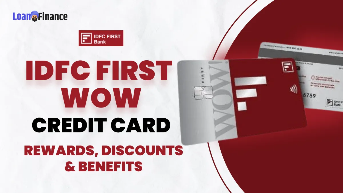 IDFC First WOW Credit Card_ Great Rewards, Attractive Discounts and Exclusive Benefits