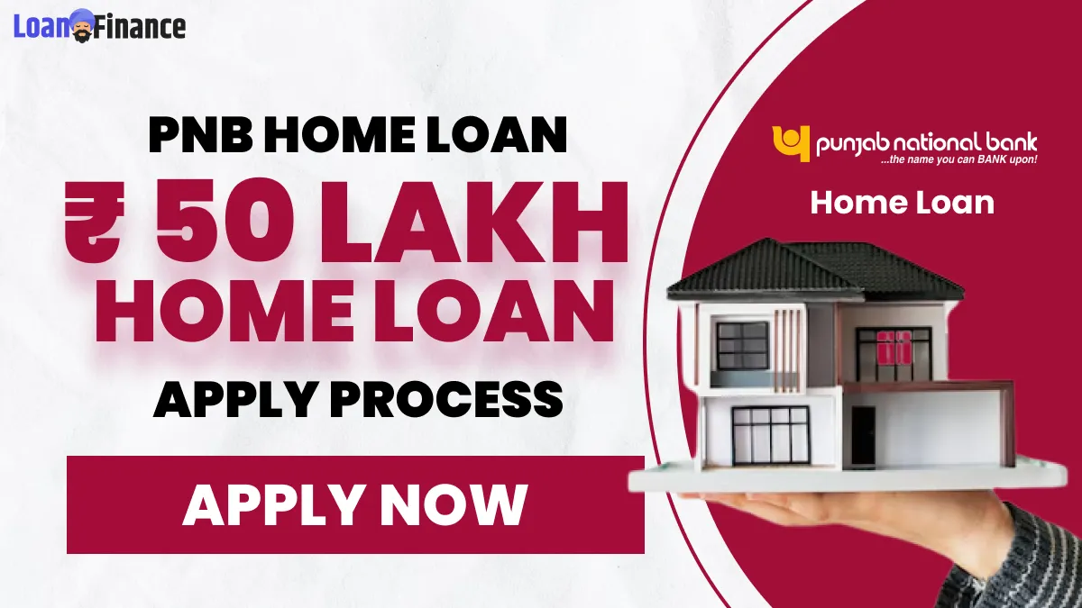 PNB Home Loan Apply Process, Eligiblity and Documents Required