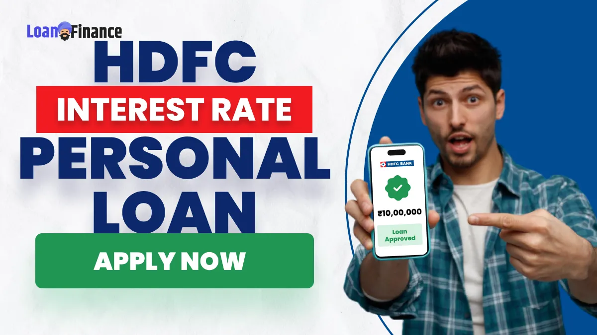 What Is HDFC Personal Loan Interest Rate_ 9 Steps to Get HDFC Loan, Instant Cash