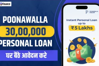 Poonawalla Personal Loan_ 30 लाख का लोन ऑनलाइन घर बैठे तुरंत